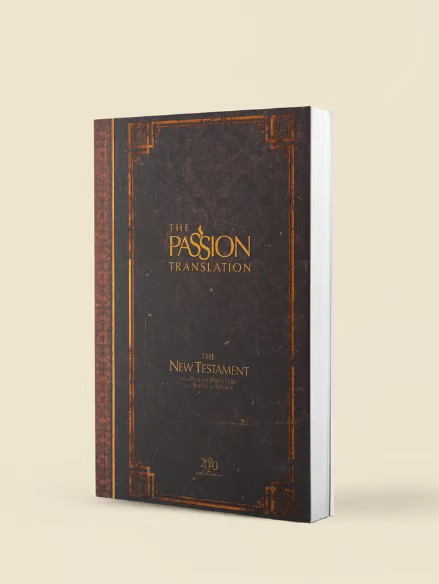 The Passion Translation New Testament